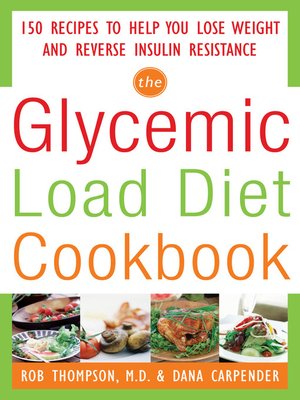 cover image of The Glycemic Load Diet Cookbook
